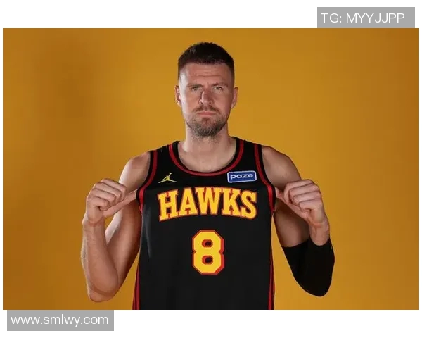 克里斯塔普斯波尔津吉斯在NBA的崛起与挑战之路